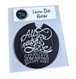 Sayings / Quotes Licence Disk Holder 001