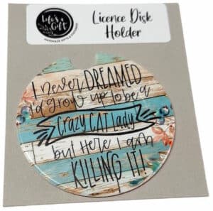 Crazy Cat Lady Licence Disk Holder 016